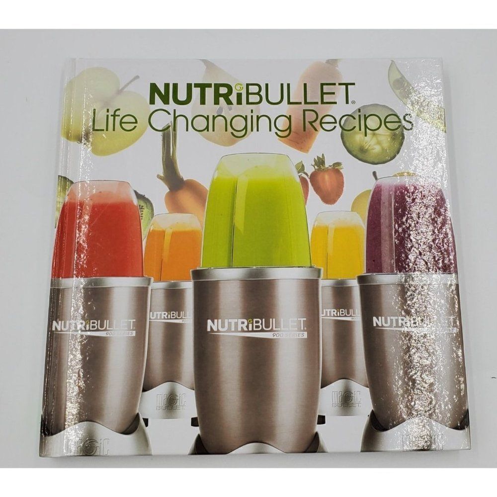 NutriBullet Life Changing Recipes Book Hardback Smoothies Excellent Condition